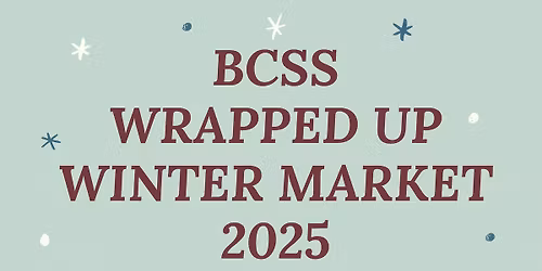 BCSS Wrapped Up Winter Market 2025