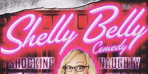 Shelly Belly at The Comedy Zone - Greensboro