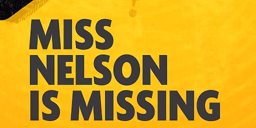 Miss Nelson is Missing
