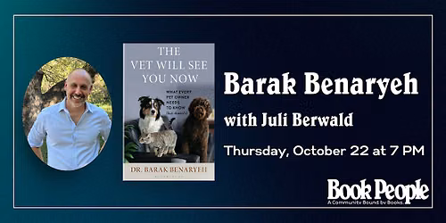 BookPeople Presents: Dr. Barak Benaryeh - The Vet Will See You Now