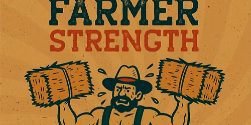 Farmer Strength Carnival