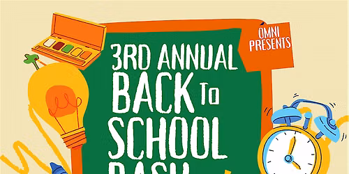 3rd Annual Back to School Bash