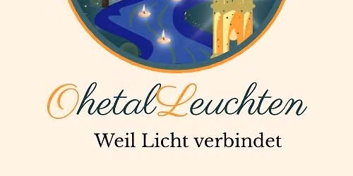 OhetalLeuchten - Weil Licht verbindet