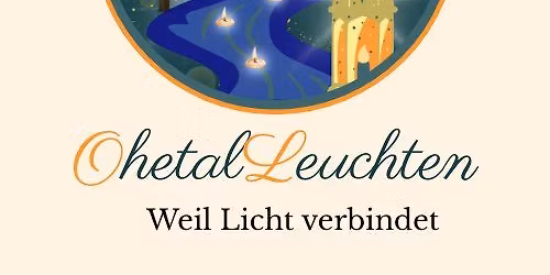 OhetalLeuchten - Weil Licht verbindet