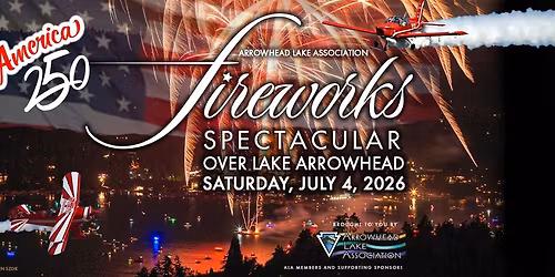Lake Arrowhead Fireworks Spectacular