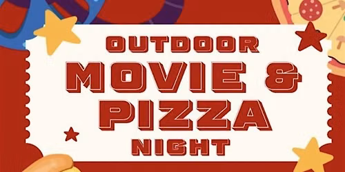 Activity: Outdoor Movie & Pizza Night