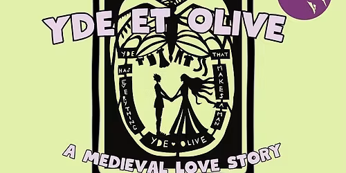 Yde et Olive: A Medieval Love Story