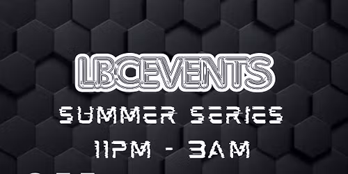 LBC Events Summer Series P1
