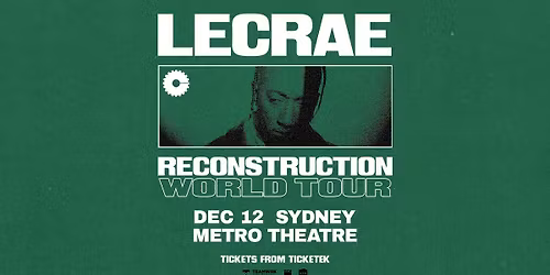 Lecrae 'Reconstruction World Tour' | Sydney AUS