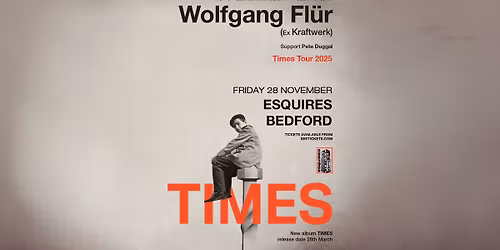 WOLFGANG FL\u00dcR (EX KRAFTWERK) | BEDFORD