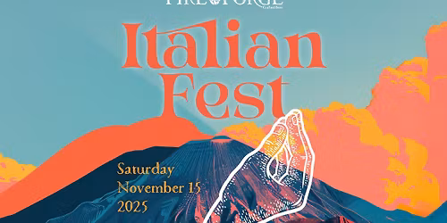 Fireforge's Italian Fest