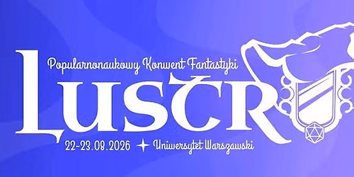Popularnonaukowy Konwent Fantastyki \u201eLustro\u201d II