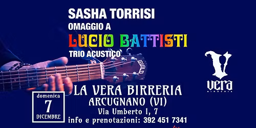 Sasha Torrisi - La Vera Birreria - Arcugnano (VI) - Omaggio a Lucio Battisti