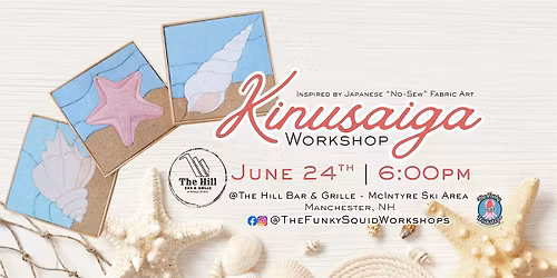 Kinusaiga "No-Sew" Fabric Portrait Workshop @The Hill Bar & Grille