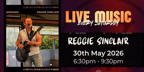 Reggie Sinclair - LIVE MUSIC @ VBC