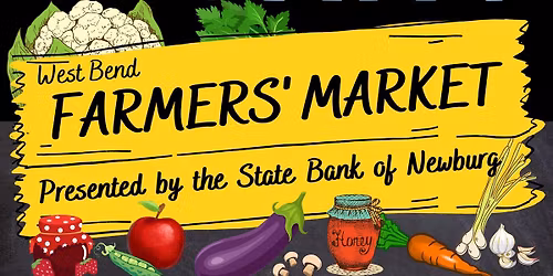 West Bend Farmers' Market - Week 22
