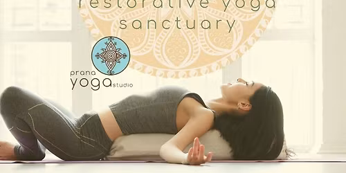 RESTORATIVE YOGA SANCTUARY