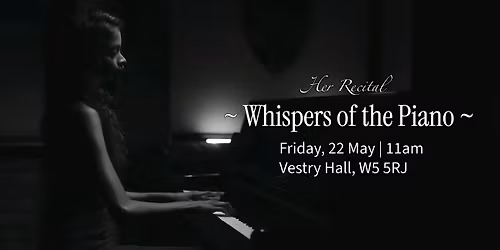 Her Recital: Whispers of the Piano