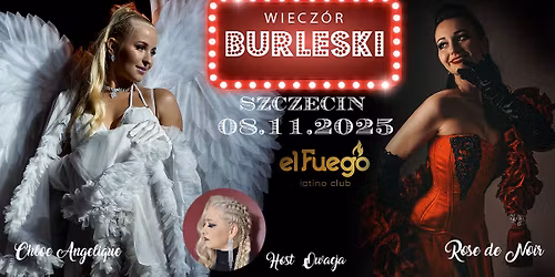 Wiecz\u00f3r Burleski \/\/ Szczecin
