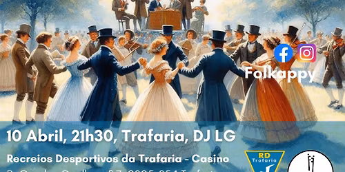 Baile com DJ LG (Abril) | Trafaria