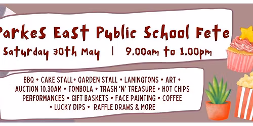 2026 Parkes East Public School Fete