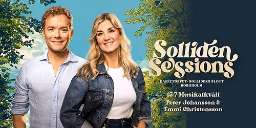 Musikalkv\u00e4ll med Peter Johansson & Emmi Christensson | Borgholm, Solliden Sessions