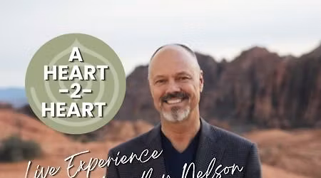 A Heart-2-Heart Live Experience with Dr. Bradley Nelson 