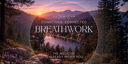 The Medicine Within: A Conscious Connected Breathwork Session