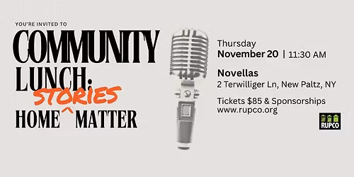 RUPCO's Community Lunch 2025 | Home Stories Matter