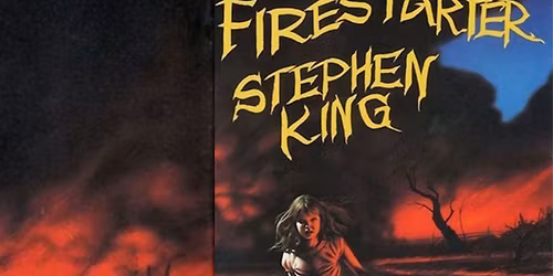 Quarterly Book Club Summer 2026 [Anno Redux- Firestarter, Stephen King]