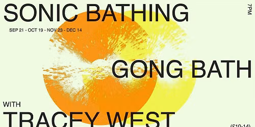 Sonic Bathing | Gong Bath with Tracey West
