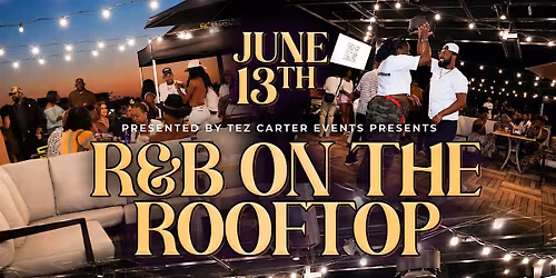 R&B On The Rooftop- Allen, TX