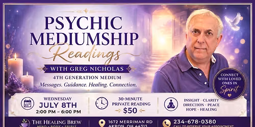 \ud83d\udd2e Psychic Mediumship Readings with Greg Nicholas \ud83d\udd2e