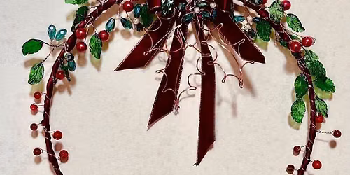 Festive Wire Holly Wreath Workshop with Sara 