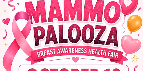 FREE EVENT 2ND ANNUAL MAMMO-PALOOZA 