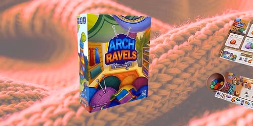 Cozy Game Night: ArchRavels