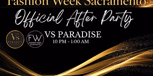 Fashion Week Sacramento Official After Party