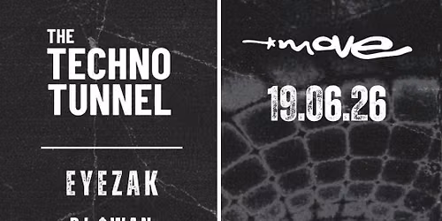 The Techno Tunnel | 19.06.26 | Move Exeter