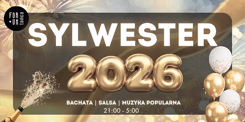 SYLWESTER w Forum Ta\u0144ca! 2026\/2027