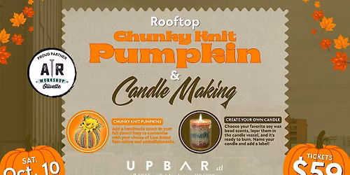 Chunky Knit Pumpkin & Candle Making on the Rooftop