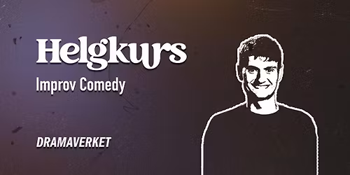 Helgkurs Improv Comedy 1-2 november Karlstad