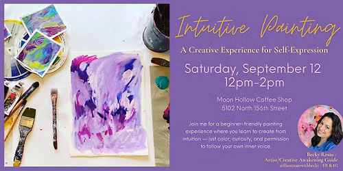 Intuitive Painting \u00a0- A Creative Experience for Self-Expression