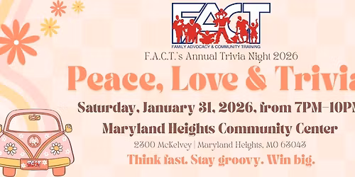 F.A.C.T.'s Annual Trivia Night 2026 - Peace, Love & TRIVIA!