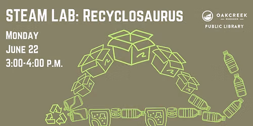 STEAM Lab: Recyclosaurus