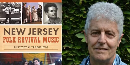 Michael Gabriele\/NJ Folk Revival Music: History & Tradition & Spook Handy\/Remembering Pete Seeger