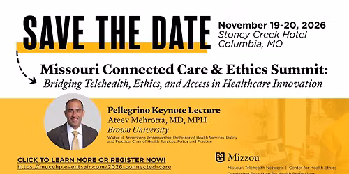 Missouri Connected Care & Ethics Summit