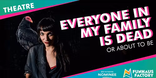 Everyone In My Family Is Dead Or About To Be - Donn\u00e9 Restom