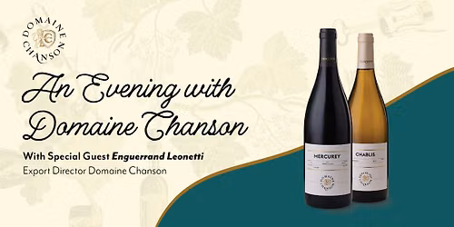 An Evening with Domaine Chanson