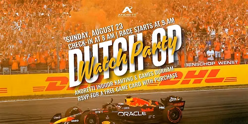 Andretti Durham 8.23 Dutch Grand Prix Watch Party