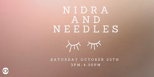 Nidra and Needles
